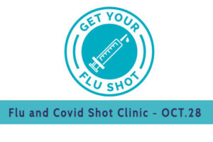 Flu and Covid Shot Clinic – Oct. 28