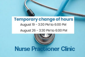 Change to August Clinic Schedule